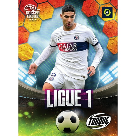 Soccer Leagues Ligue 1, (Hardcover)