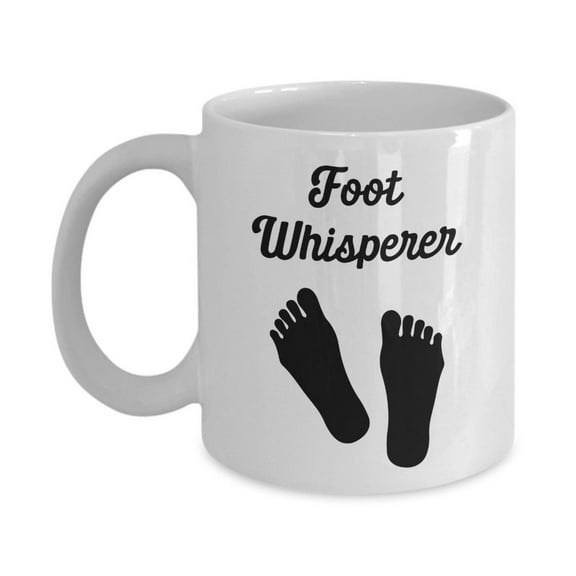 Foot Whisperer Mug - Funny Tea Hot Cocoa Coffee Cup - Novelty Birthday Christmas Gag Gifts, Ceramic Mug 11Oz