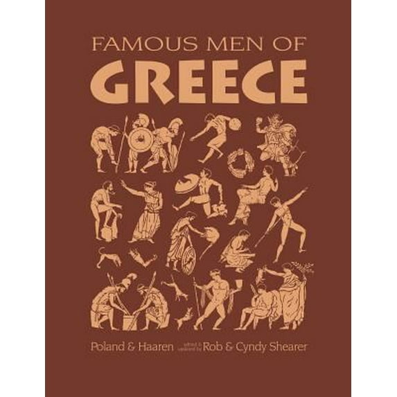 Pre-Owned Famous Men of Greece (Paperback) 1882514017 9781882514014