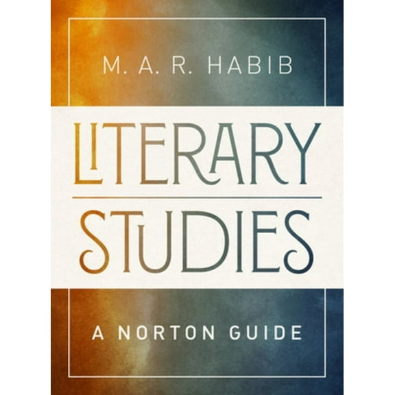 Literary Studies: A Norton Guide, (Paperback)