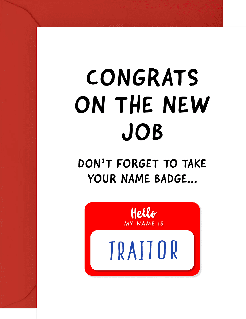 Hello My Name is Traitor Funny Leaving Gift New Job Sorry 