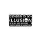 thumbnail image 1 of Broche de aleación estilo punk «El género es una ilusión», 1 of 4