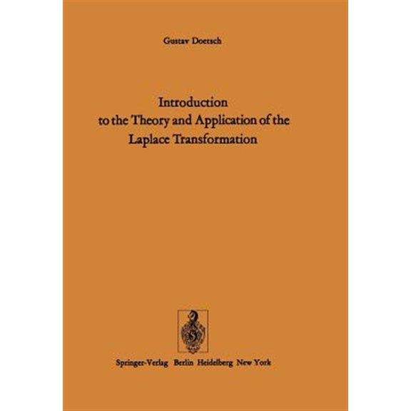 Pre-Owned Introduction to the Theory and Application of the Laplace Transformation, (Paperback)