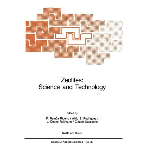 NATO Science Series E: Zeolites: Science and Technology, Book 80, (Paperback)