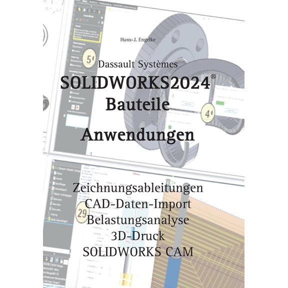 SOLIDWORKS 2024 Bauteile: Anwendungen, (Paperback)