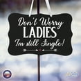 thumbnail image 2 of LifeSong Milestones Modern Wooden Ribbon Wall Sign 8x12 - Don’t Worry Ladies (Heart) (Black), 2 of 8