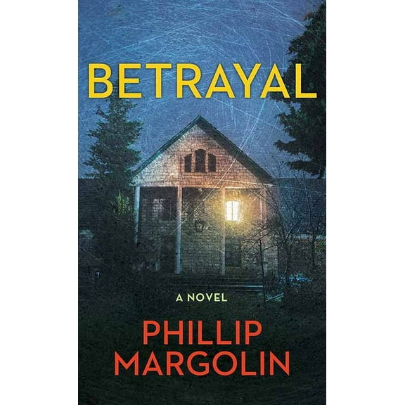 Center Point Platinum Fiction (Large Pri Betrayal: A Robin Lockwood Novel, (Hardcover)