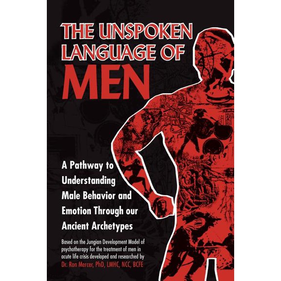 The Unspoken Language of Men (Paperback)