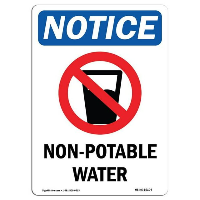 SignMission OS-NS-A-1824-V-15104 18 x 24 in. OSHA Notice Sign - Non-Potable Water