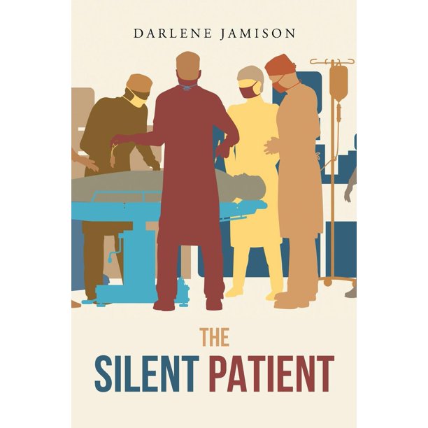 The Silent Patient A True Story (Paperback)