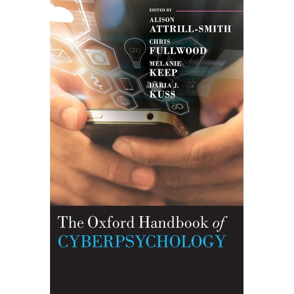 Oxford Library of Psychology Oxford Handbook of Cyberpsychology, (Hardcover)