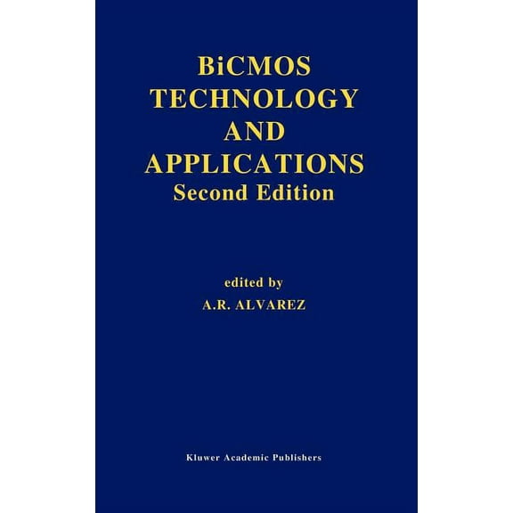 The Springer International Engineering a BICMOS Technology and Applications, Book 244, (Hardcover)