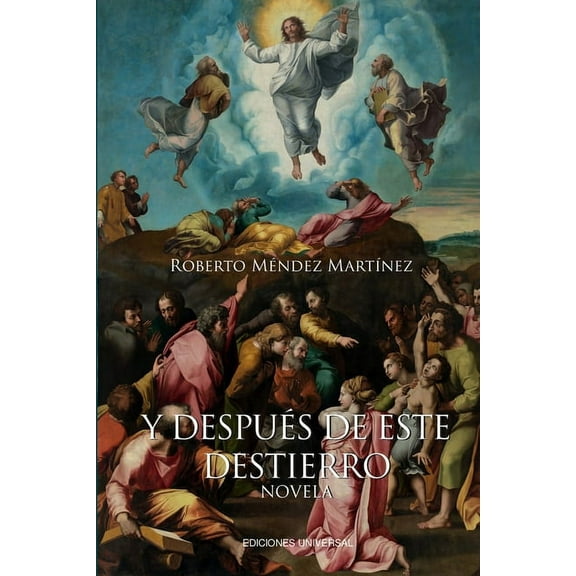Y DESPUÉS DE ESTE DESTIERRO. Las profecías de María Vera sobre Cuba. Novela., (Paperback)