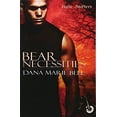 thumbnail image 1 of Pre-Owned Bear Necessities (Halle Shifters), 9781609281229, 1609281225, Paperback,, 1 of 1