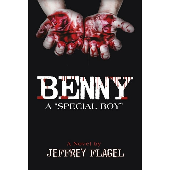Benny: A "Special Boy", (Paperback)