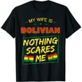 thumbnail image 2 of My Wife Is Bolivian Bolivia Heritage Roots Flag Pride T-Shirt, 2 of 3