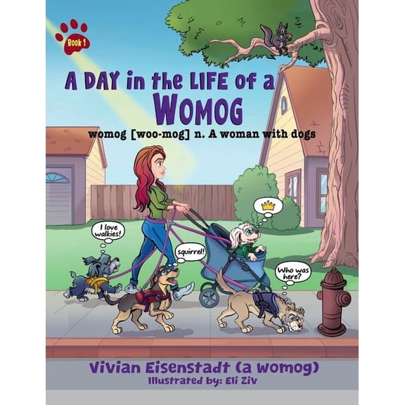 A Day In The Life of a Womog, (Paperback)