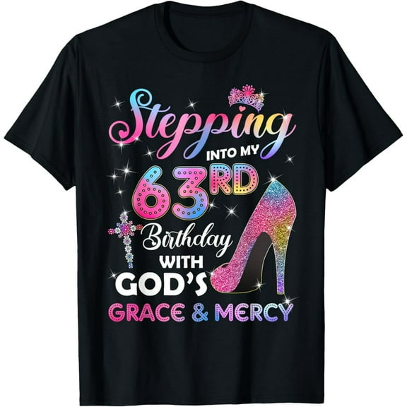 Stepping Into My 63rd Birthday gift Women 63 years old Pumps T-Shirt
