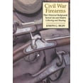thumbnail image 2 of Civil War Firearms: Their Historical Background and Tactical Use, (Paperback), 2 of 3