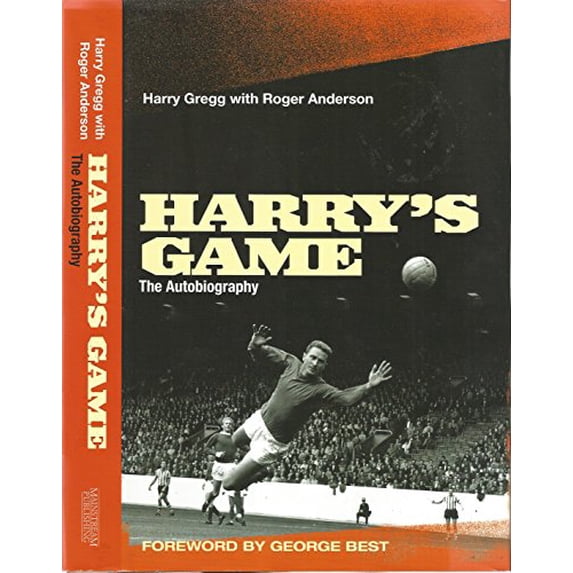 Pre-Owned Harry's Game: The Autobiography (Hardcover) 1840183667 9781840183665
