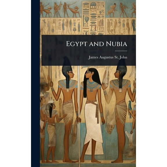 Egypt and Nubia, (Hardcover)