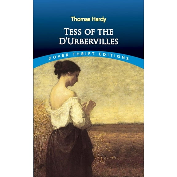 Dover Thrift Editions: Classic Novels Tess of the d'Urbervilles, (Paperback)