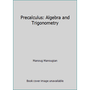 Precalculus: Algebra and Trigonometry, Used [Hardcover]