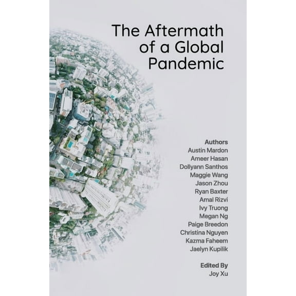 The Aftermath of a Global Pandemic (Paperback)