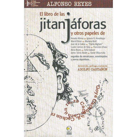 El libro de las Jitanjáforas Bonilla Artigas Editores 9786077588337