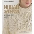 thumbnail image 2 of Norah Gaughan: 40 Timeless Knits (Vogue Knitting), 2 of 2