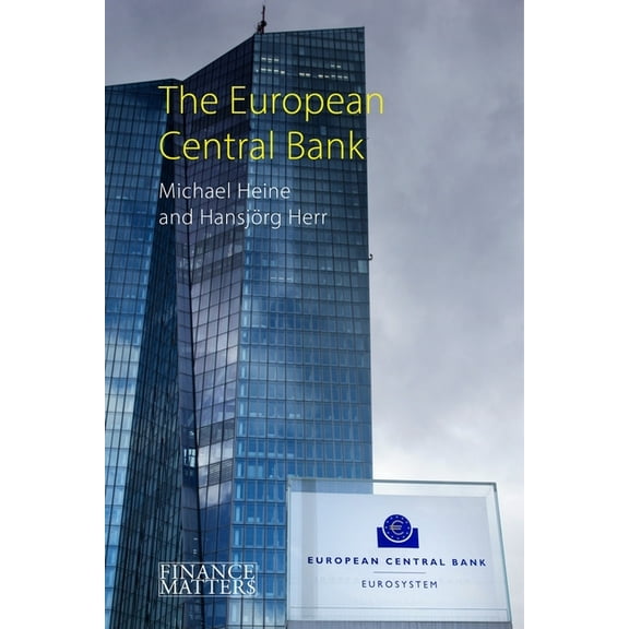 Finance Matters The European Central Bank, (Hardcover)