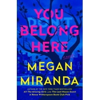 You Belong Here: A Novel (Hardcover)