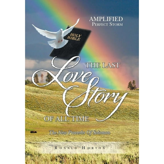 The Last Love Story of All Time (Hardcover)