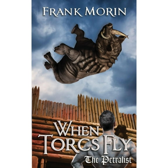 Petralist When Torcs Fly, (Paperback)