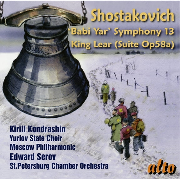 Kirill Kondrashin - Shostakovich: Symphony No.13 Babi Yar/Incidental music for King Lear - Music & Performance - CD