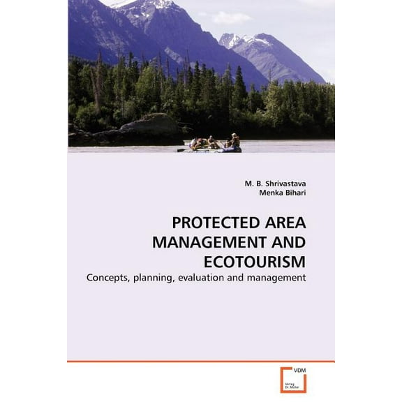 Protected Area Management and Ecotourism (Paperback)