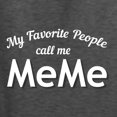 thumbnail image 5 of Wild Bobby My Favorite People Call Me MeMe Mother's Day Unisex Graphic Hoodie Sweatshirt, Heather Black, Medium, 5 of 5