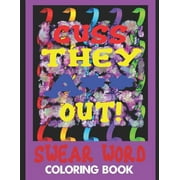 Cuss They A** Out! Swear Word Coloring Book (Paperback)