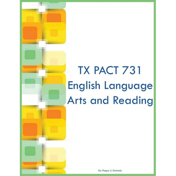TX PACT 731 English Language Arts and Reading, (Paperback)