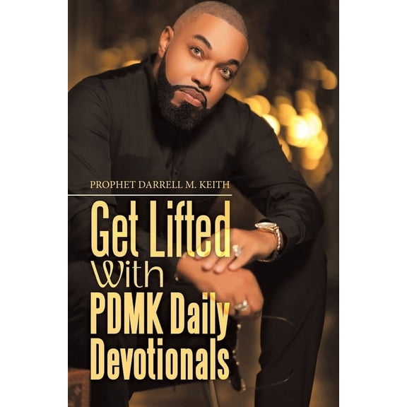 Get Lifted with Pdmk Daily Devotionals, (Paperback)
