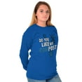 thumbnail image 3 of Like My Compost Gardening Plants Long Sleeve TShirt Men Women Brisco Brands S, 3 of 6