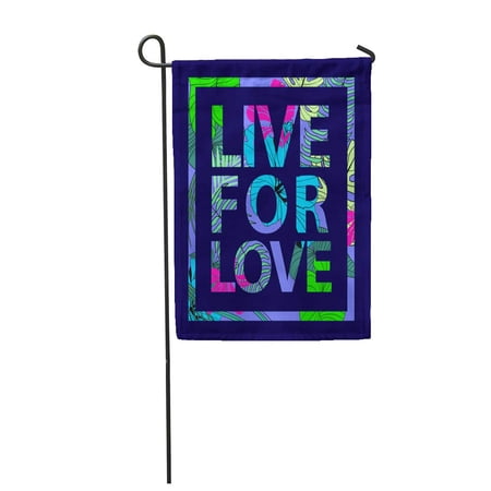 SIDONKU Colorful Tropical in Valentine Romantic Slogan Live Garden Flag Decorative Flag House Banner 12x18 inch