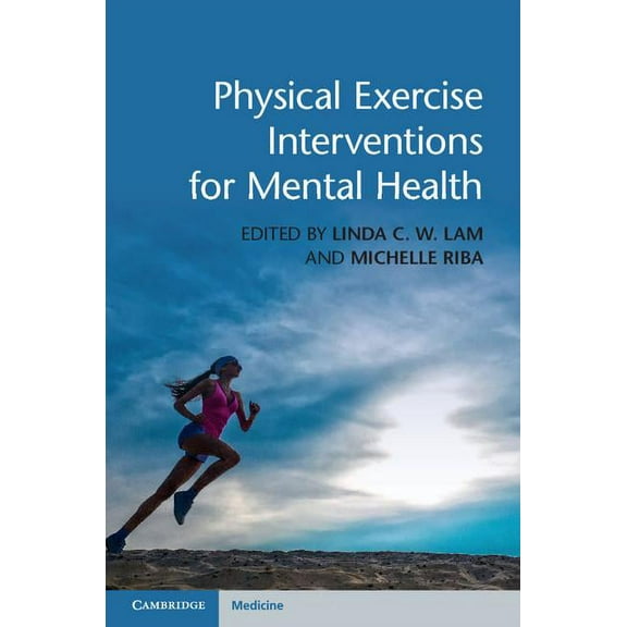 Physical Exercise Interventions for Mental Health, (Hardcover)