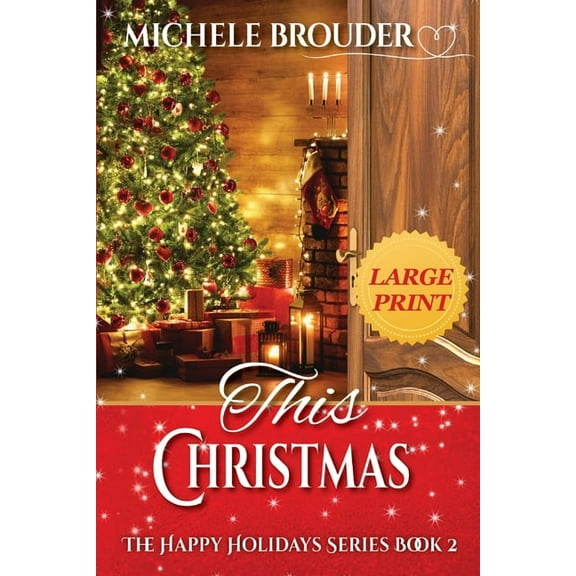 Happy Holidays This Christmas Large Print, Book 2, (Paperback)
