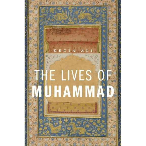 The Lives of Muhammad (Paperback)