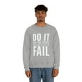 thumbnail image 3 of Do It For the People Who Want To see you Fail Heavy Blend Crewneck, 3 of 7