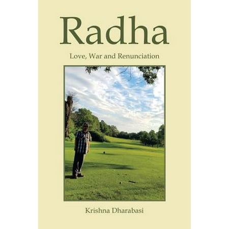Radha : Love, War, and Renunciation