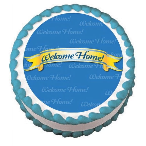 Welcome Home Edible Frosting Sheet Photo Image Cake Topper