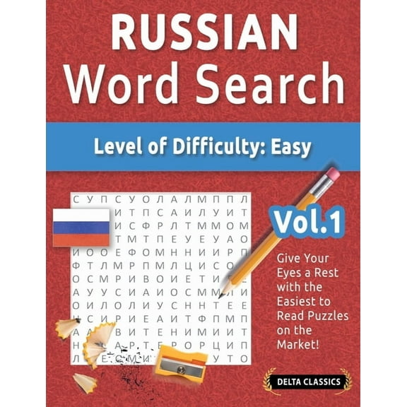 Russian Word Search - Level of Difficulty: Easy - Vol.1 - Delta Classics - Give Your Eyes a Rest with the Easiest to Rea, (Paperback)
