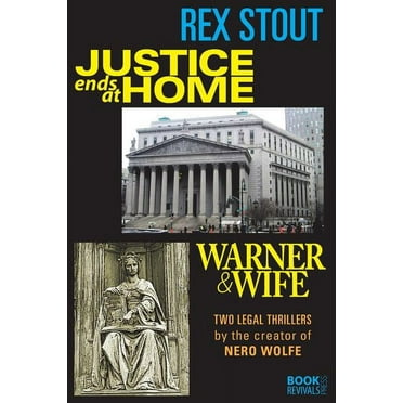 Justice Ends at Home and Warner & Wife (Paperback)
